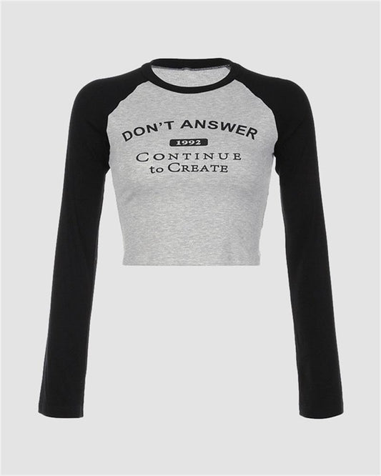 DON'T ANSWER Slogan T-Shirt